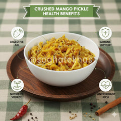 Crushed Mango Pickle (Kuchla Aam ka Achar)